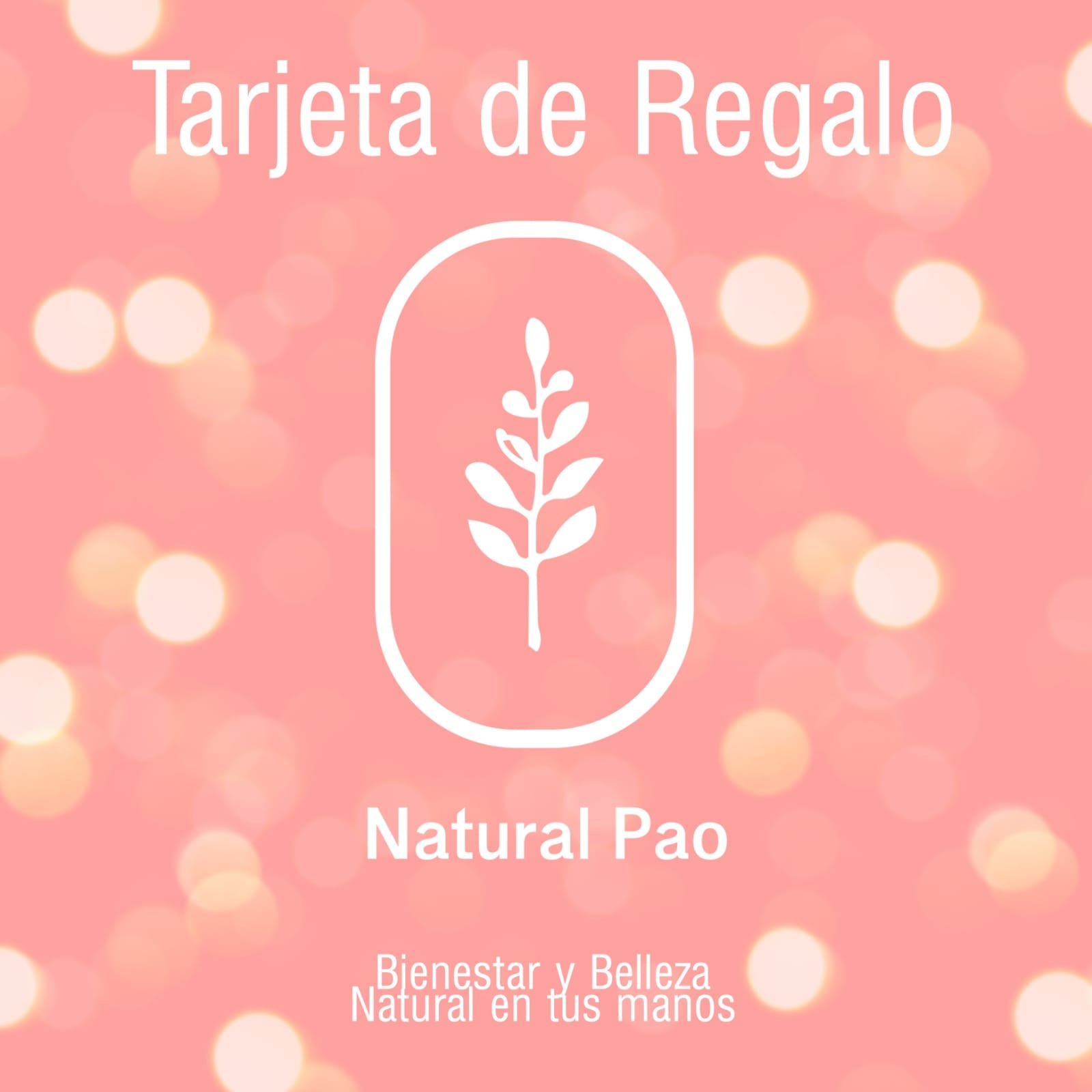 Natural Pao Tarjeta de Regalo